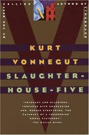 Slaughterhouse-five by Kurt Vonnecut