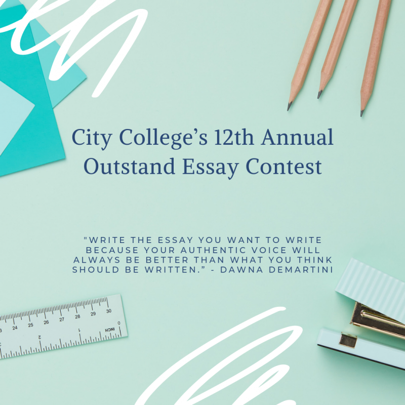 City+College%E2%80%99s+12th+Annual+Outstand+Essay+Contest