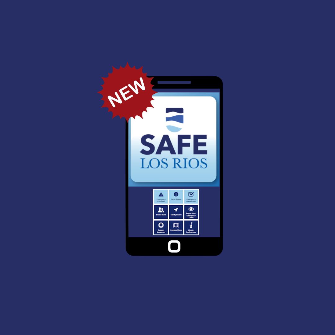 Stay secure on campus with the new SAFE Los Rios app